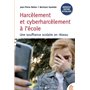 Harcèlement et cyberharcèlement à l'école