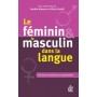 Le féminin et le masculin dans la langue