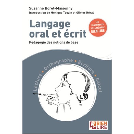 Langage oral et écrit, pédagogie des notions de base