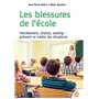 Les blessures de l'école