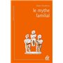 Le mythe familial