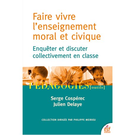 Faire vivre l'enseignement moral et civique