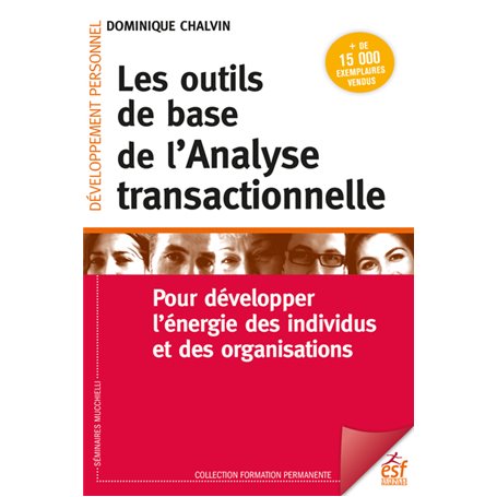 Les outils de base de l'analyse transactionnelle