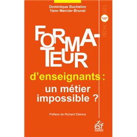 Formateur d'enseignants, un métier impossible ?