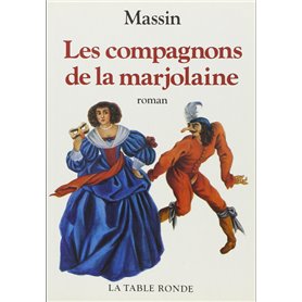 Les compagnons de la marjolaine