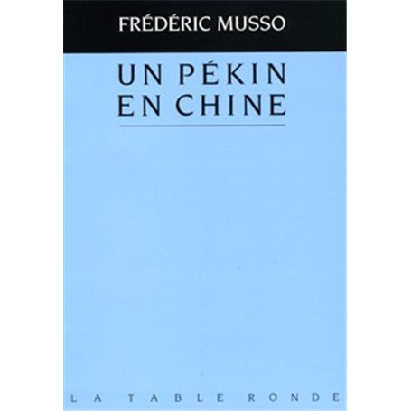 Un pékin en Chine