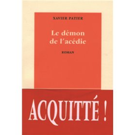 Le démon de l'acédie