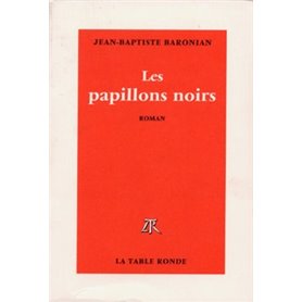 Les papillons noirs