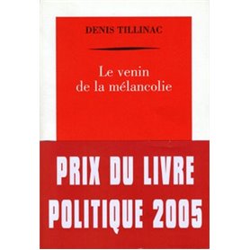 Le venin de la mélancolie