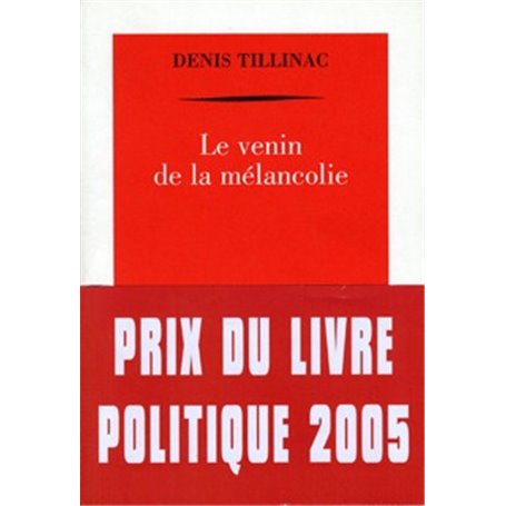 Le venin de la mélancolie