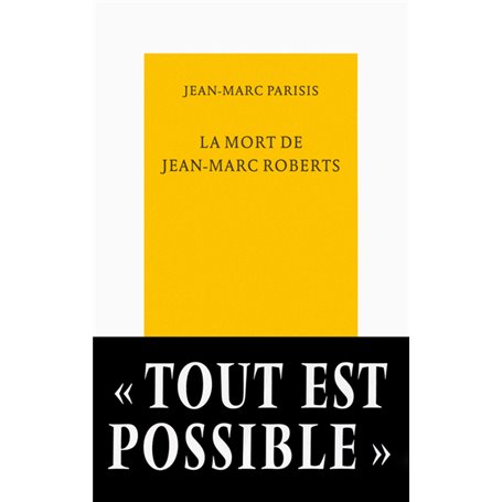 La mort de Jean-Marc Roberts