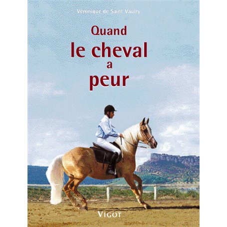 Quand le cheval a peur