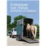 Embarquer son cheval