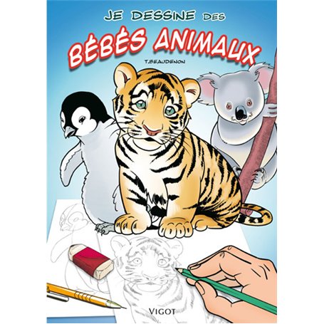 Je dessine des bébés animaux