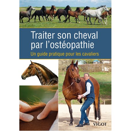 Traiter son cheval par l'ostéopathie