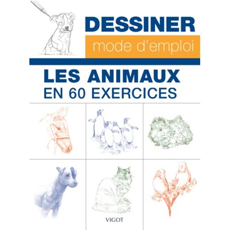 Les animaux en 60 exercices