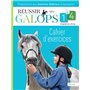 Réussir ses galops 1 à 4 : cahier d'exercices