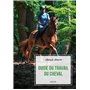 Guide du travail du cheval