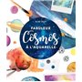 Fabuleux cosmos à l'aquarelle