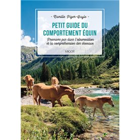 Petit guide du comportement équin