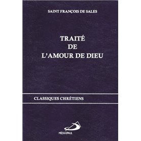 TRAITE DE L'AMOUR DE DIEU