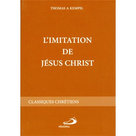 IMITATION DE JESUS-CHRIST, L' - (TRAD. RAVINAUD)