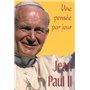 JEAN-PAUL II: UNE PENSEE PAR JOUR