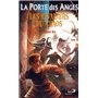 PORTE DES ANGES (LA) - TOME 3. LES CAVALIERS DU CHAOS