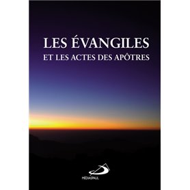 EVANGILES ET ACTES DES APOTRES (LES)