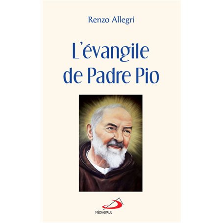 ÉVANGILE DE PADRE PIO (L')