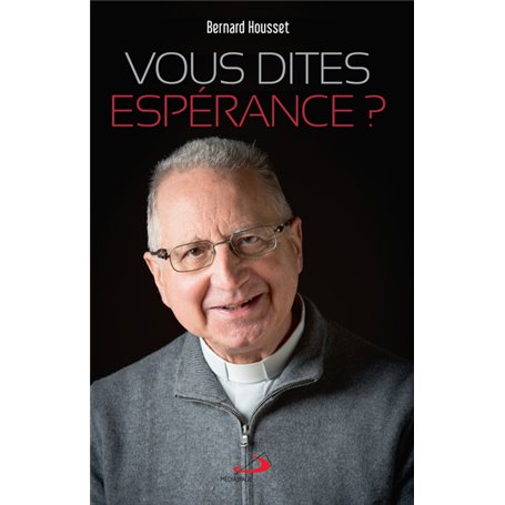 VOUS DITES ESPÉRANCE?