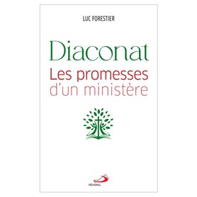 Diaconat : les promesses d'un ministère