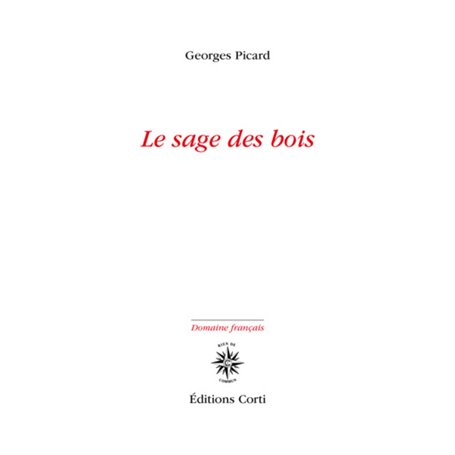 Le sage des bois