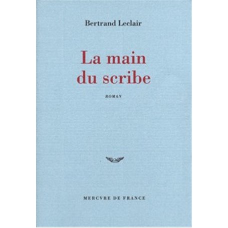 La main du scribe