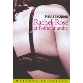 Rachel-Rose et l'officier arabe