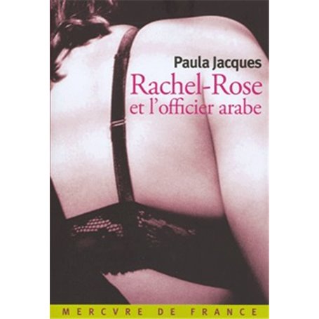 Rachel-Rose et l'officier arabe