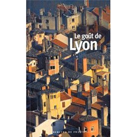 Le goût de Lyon