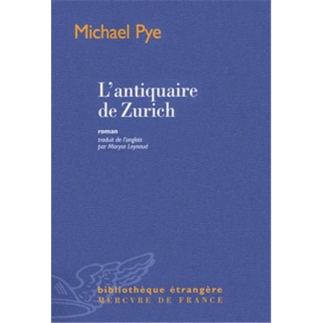 L'antiquaire de Zurich