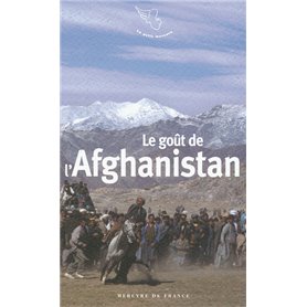 Le goût de l'Afghanistan