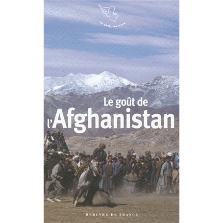 Le goût de l'Afghanistan