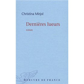 Dernières lueurs