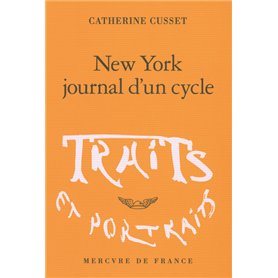 New York, journal d'un cycle