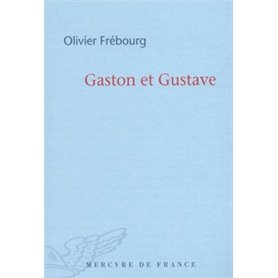 Gaston et Gustave