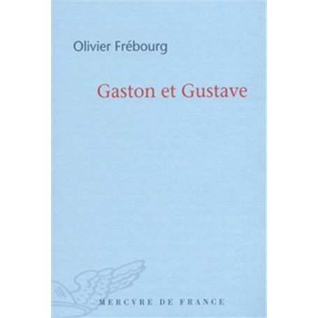 Gaston et Gustave