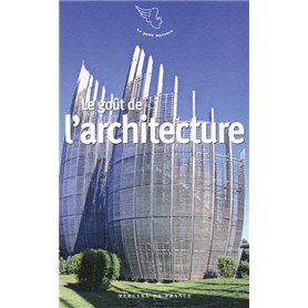 Le goût de l'architecture