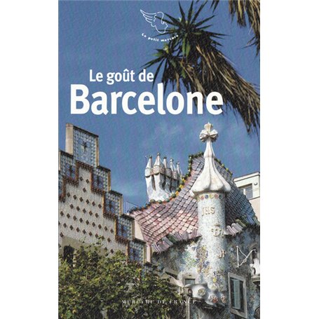 Le goût de Barcelone