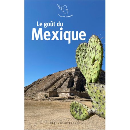 Le goût du Mexique