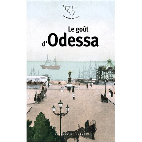 Le goût d'Odessa