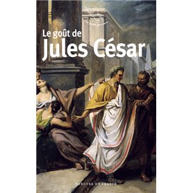 Le goût de Jules César