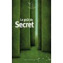 Le goût du secret